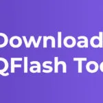 QFlash-Tool-Download